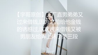 美臀年轻少妇，小哥拿出大鸡吧在屁股上蹭，和她说蹭蹭不进去，还真不进去啊