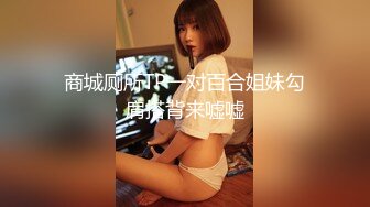 【极品??推荐】超火爆极品女神『香港美少女』番外短片新作-无套怒操粉嫩无毛美穴 高潮口爆内射 高清1080P原版无水印