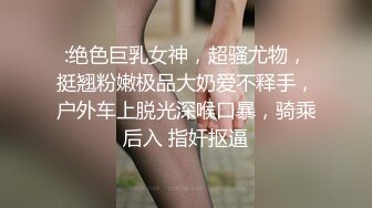 真实换妻 两对夫妻玩游戏调情开啪，丰满妹子性欲强，两个男人都满足不了