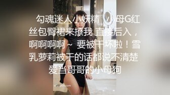   童颜巨乳小女友，全程露脸吃饱喝足开始伺候小哥哥，啥都会交乳交