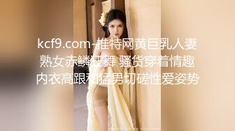 KTV极品女  吊带睡衣扣穴调情  69姿势舔逼  翘起大屁股边自摸边舔屌