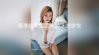 良家人妻的私密生活，【推油少年】，今天老公不在家，偷偷来享受异性按摩，水汪汪的穴好痒啊