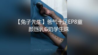 高颜值大长腿美眉吃鸡啪啪 哥们尽力了就是操不爽她