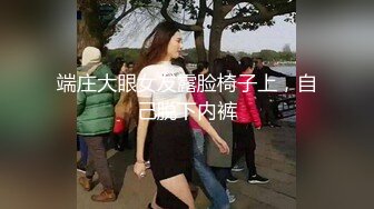 STP24285 中场换套休息  20岁小萌妹  听话随便亲 打桩机神威依旧 战力非凡，欲仙欲死