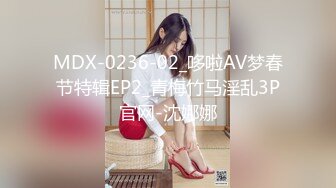 风骚婊子美妖TS蓝乐乐 菊花好痒，找个炮友来操湿湿小穴 操得肉臀好酥呀！