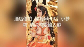 巨乳美女 跟你做爱像打架似的 一会儿这样一会儿那样 身材丰腴 逼毛茂密 操的奶子哗哗