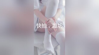 四男戰壹女,場面壹度十分混亂,三個洞洞都不夠分,小少婦太猛了