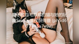 【超清AI画质增强】3000一炮，【太子探花】，外围女神，23岁江苏美女，热情健谈，猥琐男各种找角度看屄，狂草爽死