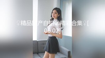 长沙少妇曹小倩，在家里约网友，吃着陌生人的棒棒，后入棒极了~ 