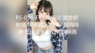 颜值不错的漂亮美女啪啪风月老手调情抠穴技法一流劲爆刺激