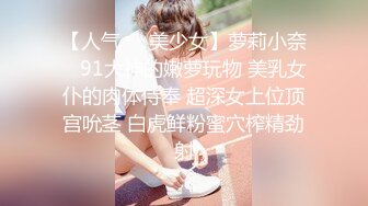 【新片速遞】 2024年9月，新人！校花下海，【D乳萝莉】，抖音风劲歌热舞，信手拈来，粉嘟嘟的少女胴体[4.83G/MP4/05:21:16]