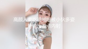 阿刚探花 约炮明星颜值纯欲网红 各种姿势啪啪 美臀细腰叫的浪