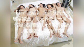 无套操骚女友，淫语不断-勾搭-大屁股-白浆-视频