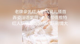 ❤️视觉盛宴✿肤白如雪❤️香甜白嫩甜美女神 奶油肌肤!纯欲系少女!青春的肉体,紧实饱满 肆意蹂躏视觉盛宴