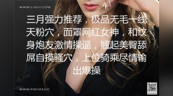 【极品女神自慰 】莫辞酒高颜值美女平时追不到 私下自己在扣逼 淫水狂流舔在嘴里 骚语挑逗索要精子超淫荡5 (10)