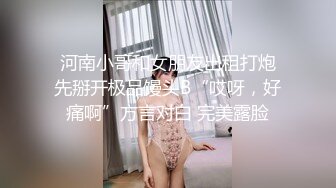 连衣碎花裙性感美女与男友旅游入驻酒店洗个鸳鸯浴休息一晚打晨炮小伙花样不少边拍边干妹子叫的爽